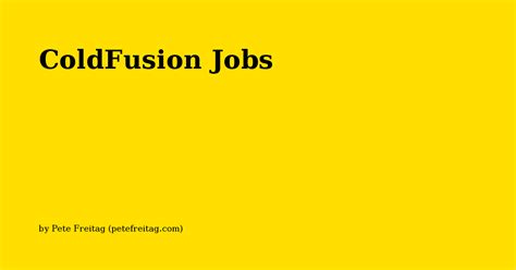 Coldfusion Jobs .
